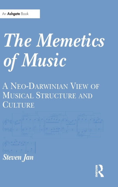 Book cover of: Memetics of Music. By: Steven B. Jan, Steven Jan