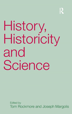 History, Historicity and Science