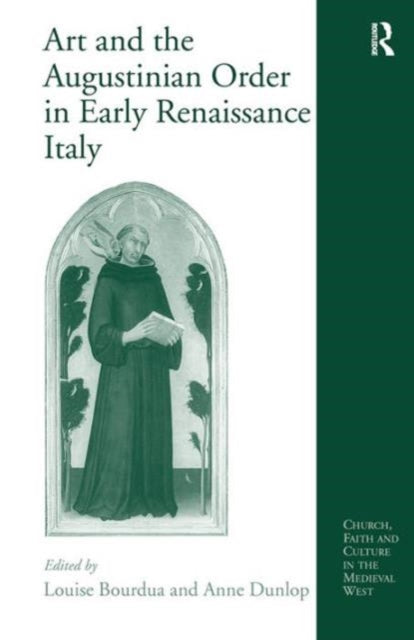 Book cover of: Art and the Augustinian Order in Early Renaissance Italy