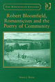 Book cover of: Robert Bloomfield, Romanticism and the Poetry of Community. By: Simon J. White