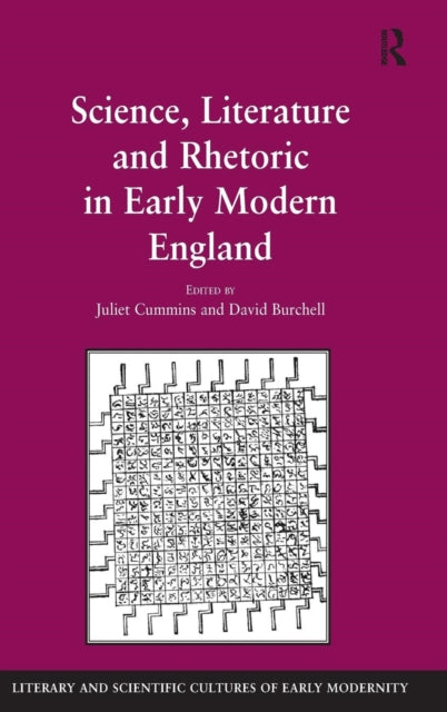 Book cover of: Science, Literature and Rhetoric in Early Modern England