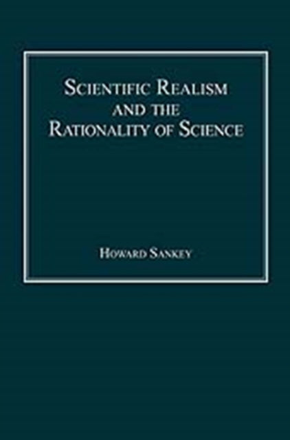 Scientific Realism and the Rationality of Science