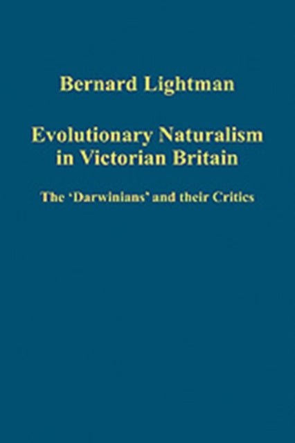 Evolutionary Naturalism in Victorian Britain