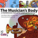 Book cover of: Musician's Body. By: Jaume Rosset I Llobet, Jaume Rosset i Llobet