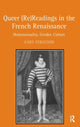 Book cover of: Queer (Re)Readings in the French Renaissance. By: Ferguson, Gary