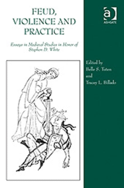 Book cover of: Feud, Violence and Practice. By: Belle S. Tuten