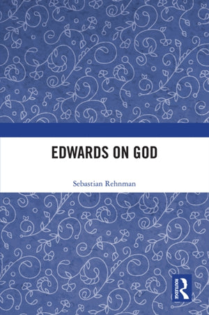Edwards on God