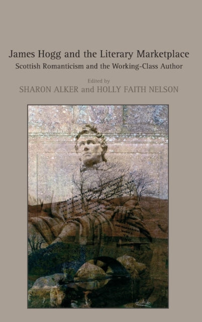Book cover of: James Hogg and the Literary Marketplace