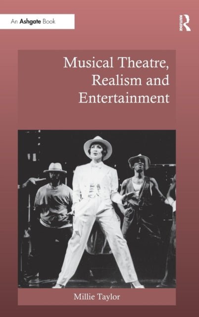 Musical Theatre, Realism and Entertainment