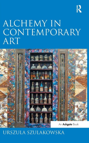 Alchemy in Contemporary Art