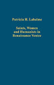 Book cover of: Saints, Women and Humanists in Renaissance Venice