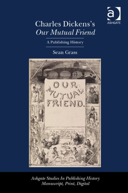 Book cover of: Charles Dickens's Our Mutual Friend