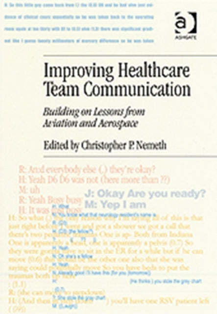 Book cover of: Improving Healthcare Team Communication