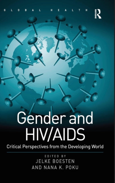 Book cover of: Gender and HIV/AIDS. By: Jelke Boesten