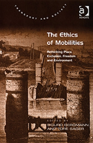 Ethics of Mobilities