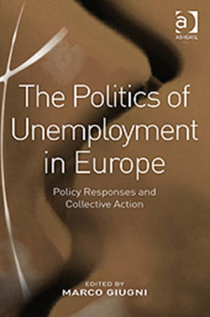Politics of Unemployment in Europe