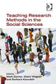 Book cover of: Teaching Research Methods in the Social Sciences