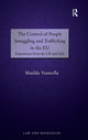 Book cover of: Control of People Smuggling and Trafficking in the EU. By: Matilde Ventrella