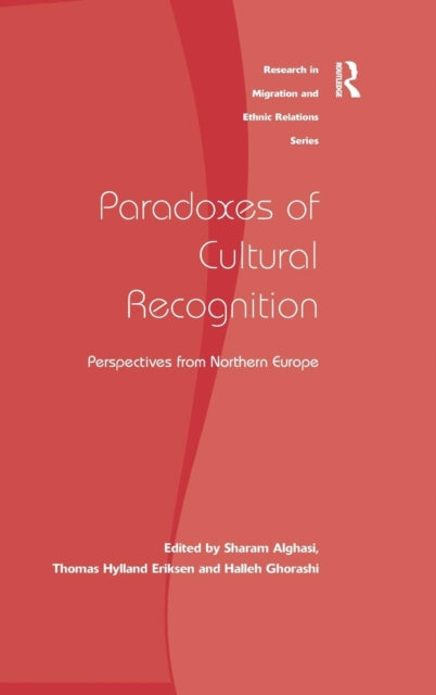Book cover of: Paradoxes of Cultural Recognition. By: Sharam Alghasi