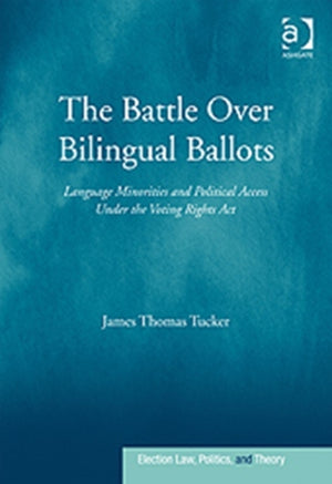 The Battle Over Bilingual Ballots