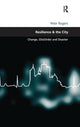 Book cover of: Resilience & the City. By: Peter Rogers