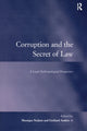 Book cover of: Corruption and the Secret of Law