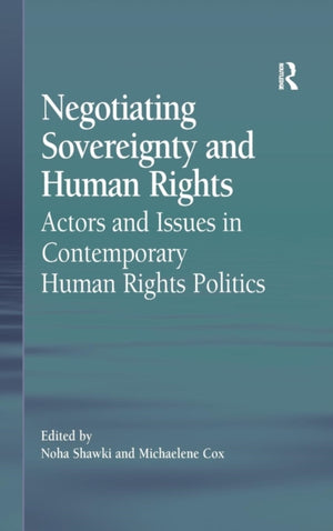 Negotiating Sovereignty and Human Rights