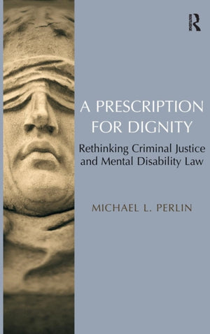 Prescription for Dignity