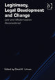 Book cover of: Legitimacy, Legal Development and Change. By: David K. Linnan