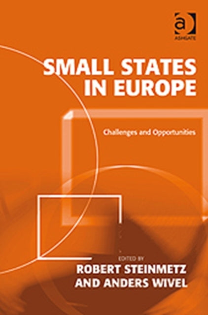 Book cover of: Small States in Europe. By: Robert Steinmetz