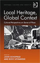 Book cover of: Local Heritage, Global Context