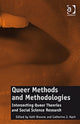 Book cover of: Queer Methods and Methodologies. By: Kath Browne