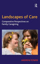 Book cover of: Landscapes of Care. By: Andrew Power
