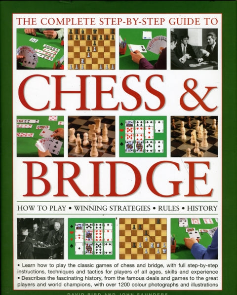 Complete Step-by-step Guide to Chess and Bridge
