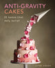 Anti Gravity Cakes 9780754833017 Jayne Cross