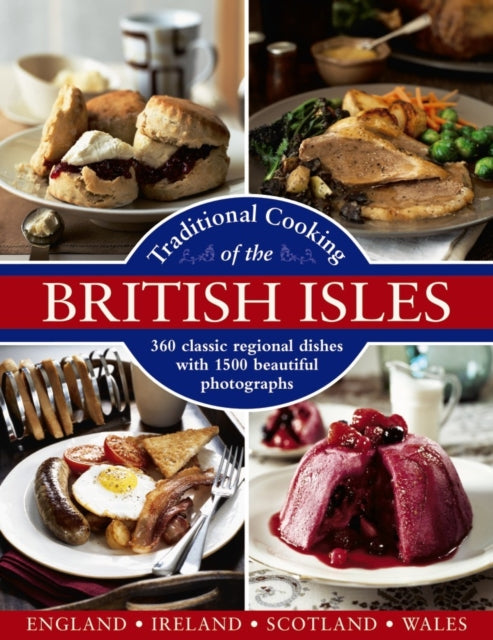 Book cover of: Traditional Cooking of the British Isles. By: Annette Yates