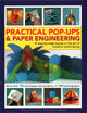 Book cover of: Practical Pop-Ups and Paper Engineering. By: Trish Phillips