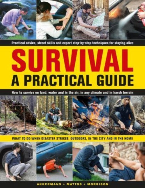 Book cover of: Survival: A Practical Guide. By: Bob Morrison