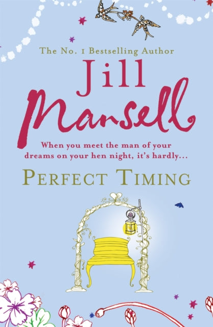 Book cover of: Perfect Timing. By: Jill Mansell