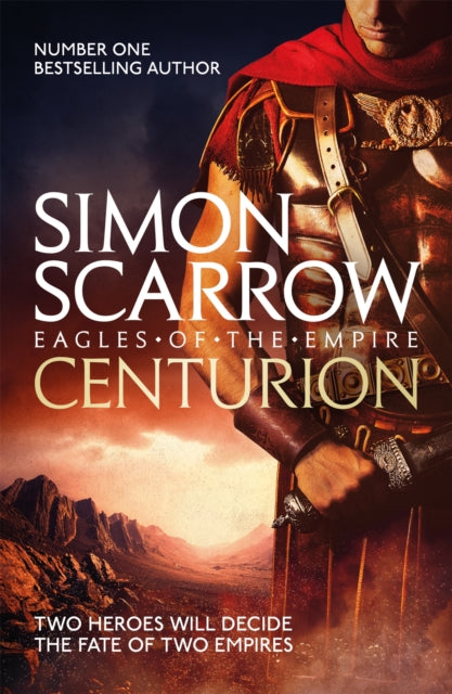 Centurion (Eagles of the Empire 8) 9780755348367 Simon Scarrow