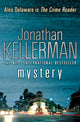 Book cover of: Mystery (Alex Delaware series, Book 26). By: Jonathan Kellerman