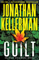 Book cover of: Guilt (Alex Delaware series, Book 28). By: Jonathan Kellerman