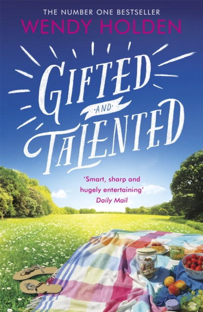 Book cover of: Gifted and Talented. By: Holden, Wendy