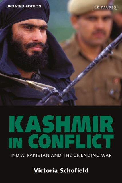 Book cover of: Kashmir in Conflict. By: Victoria Schofield
