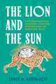 Book cover of: Lion and the Sun