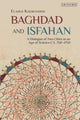 Book cover of: Baghdad and Isfahan. By: Elaheh Kheirandish