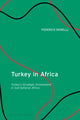 Book cover of: Turkey in Africa. By: Federico Donelli