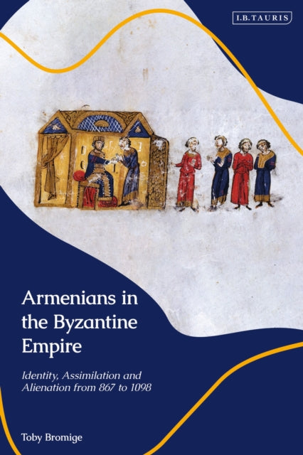Book cover of: Armenians in the Byzantine Empire