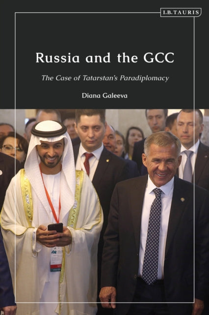 Book cover of: Russia and the GCC