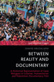 Book cover of: Between Reality and Documentary